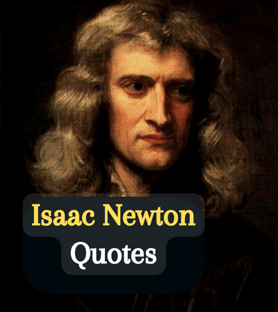 isaac newton quotes