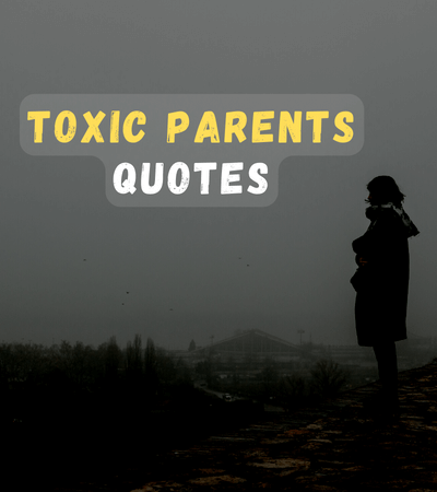 toxic parents quotes